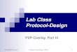 Lab Class ProtocolDesign - net.t-labs.tu-berlin.de fileWS 2008/2009 Tutorial 12 Praktikum Protokolldesign P2P III 10 P2PProtokol, Version 0.1 Data transfer Methods via the P2P overlay