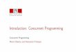 Introduction: Concurrent Programming - LARA: Wikilara.epfl.ch/w/_media/parcon17:week1-alt.pdf · Introduction: Concurrent Programming Concurrent Programming Martin Odersky and Aleksandar