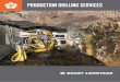 PRODUCTION DRILLING SERVICES - Marketing …app.boartlongyear.com/brochures/Production Drilling...production drilling services such as cable bolt drilling, long-hole drill and blast,