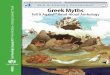 Greek Myths Listening & Learningª Strand Tell It Again!ª ... · Tell a story or recount an experience with appropriate facts and relevant, descriptive details, speaking audibly
