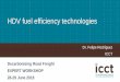 hdv-fuel-efficiency-technologies-rodriguez.pdf · China 40 L/100km GCVW = 40 t, 100% loading (~24 t), Cycle: C-WTVC (90% motorway) * With the exception of the EU, the fuel consumption
