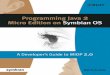 Programming the Java 2 micro edition for symbian OS - Programming Java...  Programming Java 2 Micro
