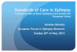 Standards of Care in Epilepsy · Standards of Care in Epilepsy ... • Integrated care pathway for acute hospital based seizure management. ... Epilepsia, 1997