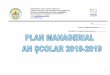 MINISTERUL EDUCAȚIEI NAȚIONALE INSPECTORATUL …scoala4moreni.ro/static/files/Plan__managerial_2018_2019.pdf · Ordinul M.E.N. nr. 4203/30.07.2018 pentru modificarea anexei nr