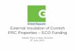 External Insulation of Cornish PRC Properties – ECO Fundings3-eu-west-1.amazonaws.com/doc.housing.org.uk/A10_-_Marc_Brooker... · External Insulation of Cornish PRC Properties –