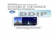 Buku Pedoman PROGRAM MASTER & DOKTOR DOUBLE …web.ipb.ac.id/~sps/images/Upload/ddip_2012.pdf · perjanjian “Arrangement” mengenai program Double Degree Magister dan Doktor pada