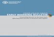 Food Chain Crisis Early Warning BullE tin - fao.org · The FCC Early Warning Bulletin is a product of collaboration between the Intelligence and Coordination Unit of the Food Chain