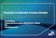 Introduction to Underwater Acoustics Simulator - DHI content/presences/emea/uk... · Introduction to Underwater Acoustics Simulator ... TTS-PTS Injury • TTS = Temporary ... (SEL,