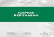 Kamus Pertanian - fp.unmas.ac.idfp.unmas.ac.id/wp-content/uploads/2018/11/Kamus_Pertanian-20180611.pdf · ii Kamus Pertanian ... alkali soil. noun tanah basa. tanah yang memiliki