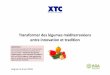 Transformer des légumes méditerranéens entre innovation et ... · Transformer des légumes méditerranéens entre innovation et tradition Avignon le 8 avril 2016 IMPORTANT : Ce