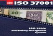 ISO 37001 - di.dk¦tningspolitik/ISO37001.pdf · What benefits will it bring to my business or organization ? ISO 37001 is designed to help your organization implement an anti-bribery