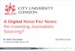 Re-Inventing Journalistic Sourcing?neilt/winterthur-slides-6-for-distribution.pdf · Re-Inventing Journalistic Sourcing? ... break news first, and how much ... systems on Twitter