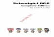 Schoolgirl RPG Print - watermark.drivethrurpg.com · Playing the Game ..... 25 Action Resolution ... Give your character a name ... Miura, Mi yako, Momo, Nagisa, Nanami, Nodoka, Rei,