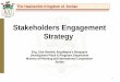 Stakeholders Engagement Strategy - United Nations Stakeholders Engagement Strategy Eng. Ziad Obeidat, Eng.Maysa’a Shaqaqha Development Plans & Programs Department Ministry of Planning