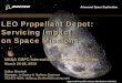 LEO Propellant Depot: Servicing Impact on Space Missions · Advanced Space Exploration 100324_LPD_GSFC_Servicing March 24-26, 2010 1 of 13 First, There was the Vision. . . Approved