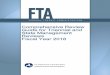 FY18 Comprehensive Review Guide - FTA Comprehensive Review Guide Question Format 1. Basic Requirement The minimum requirement to which all applicable recipients are expected to comply