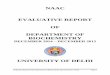 NAAC EVALUATIVE REPORT OF DEPARTMENT OF …biochem.du.ac.in/web/uploads/3 - NAAC Biochemistry Dec 2014 - Dec...Evaluative Report of the Department of Biochemistry (Dec.2014-Dec. 2015)