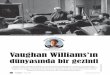 dünyasında bir gezinti - emrearaci.weebly.com · 48 Andante Mart 2013 Vaughan Williams’ın dünyasında bir gezinti Besteci Ralph Vaughan Williams, müzik arenasında geçtiğimiz