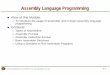 Assembly Language Programming - fke.utm.my · PC with Intel processor ... 00001002 720A 4 MOVEQ #10,D1 ; PEMBILANG=JUMLAH UNSUR 00001004 41F9 0000101C 5 LEA TATA,A0 ; PENUNJUK=UNSUR