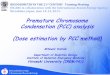 Premature Chromosome Condensation (PCC) analysis (Dose ... fileRadiation Biology IREM/HU Hirosaki University Chromosome Research Group Premature Chromosome Condensation (PCC) analysis