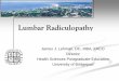 Lumbar Radiculopathy - files. Lumbar Radiculopathy. Radicular pain often extends below the knee