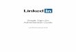 Single Sign-On Administrator Guide - business.linkedin.com · Overview The administrator for your company account can configure your company to authenticate to LinkedIn Learning using