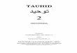 TAUHID Level 2books.islamway.net/id/id_02_tawheed.pdf · Adapun dasar-dasar Aqidah Islamiyah yang disebut sebagai ... berita tentang ilmu alam yang dibawanya dibenarkan ... Dapat