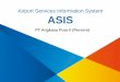 Airport Services Information System ASIS · Item yang masih dalam perbaikan Item yang memerlukan kelengkapan data pelaporan
