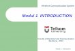 Modul 1 INTRODUCTION - cdndata.telkomuniversity.ac.idcdndata.telkomuniversity.ac.id/pjj/14152/TTG4A3/...Pembahasan Soal Teknik Fading Mitigation 11 16. Konsep Dasar OFDM 6 Modulasi