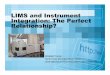 LIMS and Instrument Integration: The Perfect Relationship?nemc.us/docs/2015/presentations/Mon-LIMS Implementation Issues-17.3-Turner.pdf · Example Issue – ICP-MS • Instrument