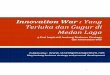 Innovation War : Yang Terluka dan Gugur di Medan Lagabmlearning.org/wp-content/uploads/2015/04/Ebook-Innovation-War.pdf · 3 Cerita tentang Blue Ocean Strategy ... peperangan smartphone