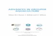 ADVANCES IN GROUPER AQUACULTURE - …ageconsearch.umn.edu/bitstream/114057/2/110.pdf · Advances in Grouper Aquaculture iv ... SEAFDEC AQD Southeast Asian Fisheries Development Centre