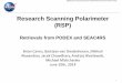 Research Scanning Polarimeter (RSP) - NASAntrs.nasa.gov/archive/nasa/casi.ntrs.nasa.gov/20160000350.pdf · 1 Research Scanning Polarimeter (RSP) Retrievals from PODEX and SEAC4RS