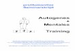 Autogenes Mentales Training - .f¼r Angewandte Mathematik und Theoretische Physik der Cambridge Universit¤t