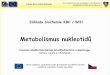 Metabolismus nukleotidů - Webcastyibiochemie.upol.cz/WebGraphics/biochemie/download/Modul...Metabolismus nukleotid ů • Osnova • Syntéza purinových ribonukleotidů • Syntéza
