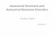 Autosomal Dominant and Autosomal Recessive Dominant and Autosomal...  Introduction â€¢Reminders on
