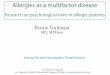 Bruno Galeazzi · Allergies as a multifactor disease Research on psychological traits in allergic patients Bruno Galeazzi MD, MFHom Dr. Bruno Galeazzi via Volpato 45, 36061 Bassano