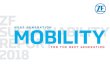 NEXT GENERATION MOBILITY FOR THE NEXT GENERATION - … · cloud‑based solutions, and is working on digital solutions for mobil‑ ity providers and new automotive customers. We