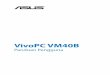 VivoPC VM40B - dlcdnet.asus.comdlcdnet.asus.com/pub/ASUS/Desktop/Vivo_PC/VM40B/ID8486_VM40B.pdf · Kondisi yang dapat terjadi karena kecacatan komponen atau kewajiban ASUS lainnya,
