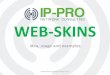 WEB-SKINS - MikroTikmum.mikrotik.com/presentations/PL12/pawel.pdf · WEB-SKINS Idea, usage and examples IP-PRO Paweł Ciepliński  1