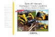 Gehl RT Series F&B Guide - Norris Sales Company Inc. Guide.pdf · The Gehl RT Series Compact Track Loader engines are packed with plenty of low-end torque, just what a track loader