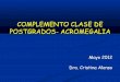COMPLEMENTO CLASE DE POSTGRADOS- ACROMEGALIA .Somatostatin analogs in acromegaly. J Clin Endocrinol