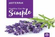 eHealthy Can Be - media.doterra.com · the second brain, which is why this unique combination of oils ... boosting the immune system and protection against environmental threats