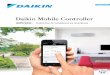 Daikin Mobile Controller · from Anywhere via Smartphone Daikin Mobile Controller (Optional Adaptor) BRP072A42 Start/stop operation Monitor current outdoor temperature5 Set child-proof