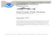Electronic Fish Tickets · 01/01/2017 · West Coast Groundfish Sablefish Regulations: E-tickets Introduction Page 1 of 21. 1- Introduction . Electronic fish ticket (e-ticket) requirements