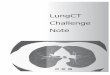 LungCT Challenge Note - SQUARE － UMIN一般公 …plaza.umin.ac.jp/soshiki/data/challenge_note_s.pdf2 右肺の6画像とは 画像1 集束するB1 画像4 B6直下のB4、B5 画像2