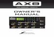 OWNER’S MANUAL - Fractal Audio Systems THANK YOU FOR CHOOSING THE AX8 Thank you for choosing the AX8, an all-in-one guitar processor designed for the stage and studio, and featuring