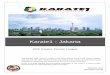 Karate1 - Jakarta - WORLD KARATE FEDERATION · “The Karate1 WKF Premier League is the prime league event in the world of Karate. Together with the WKF Karate1 World Cup (WWC) it