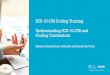ICD-10-CM Coding Training Understanding ICD-10-CM and ... · • The general organization from ICD-9-CM to ICD-10-CM remains similar • Many guidelines, conventions, coding rules,