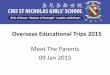 Overseas Educational Trips 2015 · PDF fileProposed Overseas Educational Trips 2015 No of pupils (Max) Country/ Travelling Time (TBC) Proposed dates of overseas educational trips